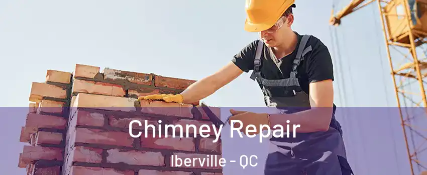  Chimney Repair Iberville - QC