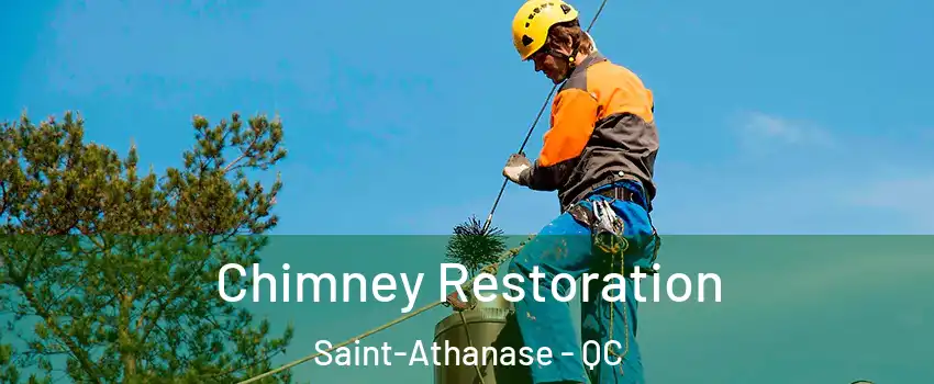  Chimney Restoration Saint-Athanase - QC