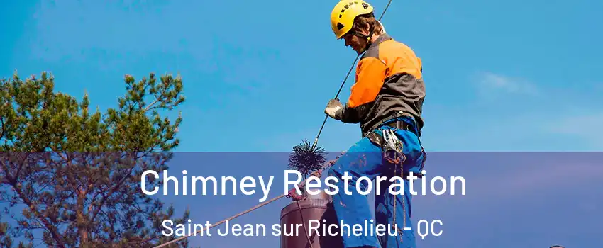  Chimney Restoration Saint Jean sur Richelieu - QC