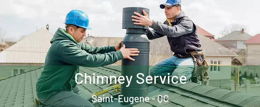 Chimney Service Saint-Eugene - QC