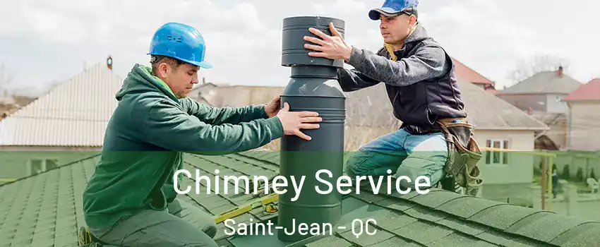  Chimney Service Saint-Jean - QC