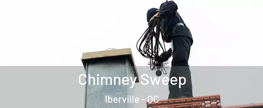  Chimney Sweep Iberville - QC