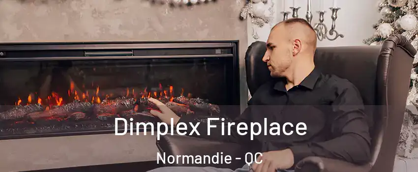  Dimplex Fireplace Normandie - QC