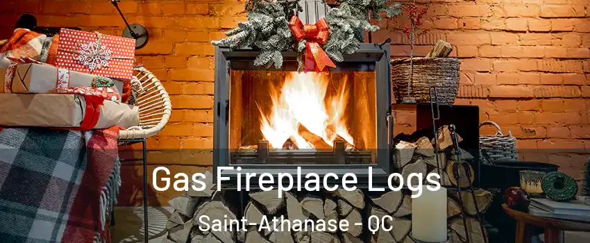  Gas Fireplace Logs Saint-Athanase - QC