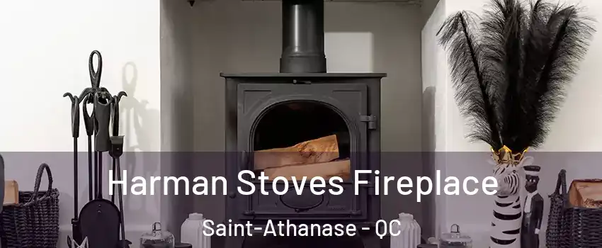  Harman Stoves Fireplace Saint-Athanase - QC