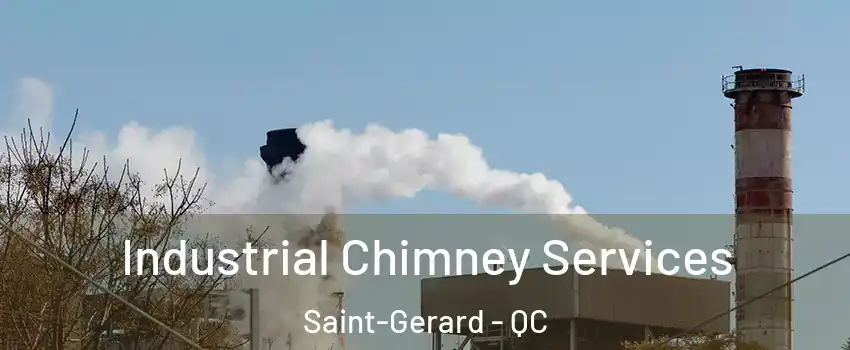  Industrial Chimney Services Saint-Gerard - QC