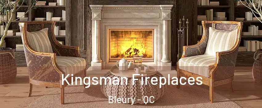  Kingsman Fireplaces Bleury - QC