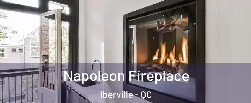  Napoleon Fireplace Iberville - QC