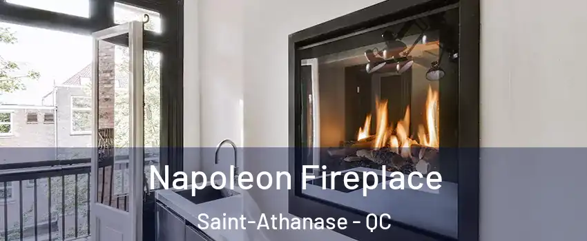  Napoleon Fireplace Saint-Athanase - QC