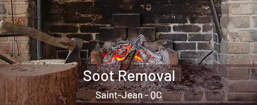  Soot Removal Saint-Jean - QC
